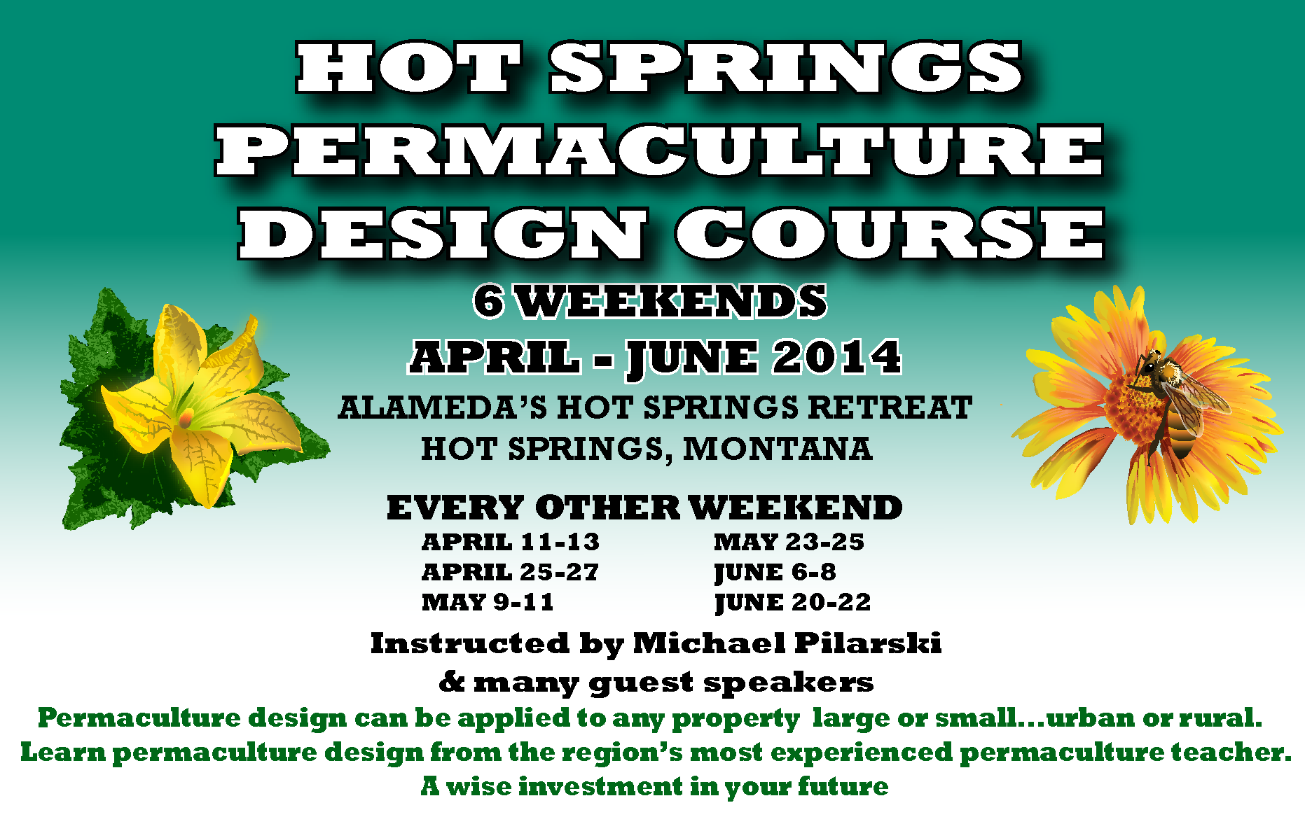 Permaculture Design Course with Michael Pilarski - Hot Springs, MT - April to June